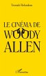 Le cinema de Woody Allen (eBook, ePUB) - Bild 1