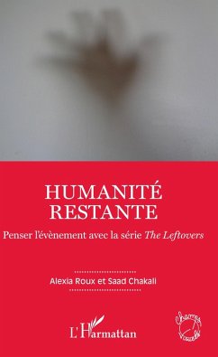 Humanite restante (eBook, ePUB) - Saad Chakali, Chakali