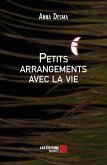 Petits arrangements avec la vie (eBook, ePUB)