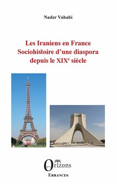 Les Iraniens en France (eBook, ePUB) - Nader Vahabi, Vahabi