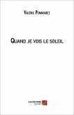 Quand je vois le soleil (eBook, ePUB)