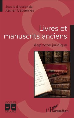 Livres et manuscrits anciens (eBook, ePUB) - Xavier Cabannes, Cabannes