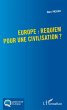 Europe : requiem pour une civilisation... - Bild 1
