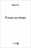 Fleurs aux epines (eBook, ePUB)