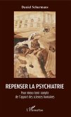 Repenser la psychiatrie (eBook, ePUB)