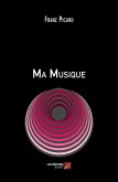 Ma Musique (eBook, ePUB)
