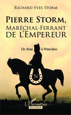Cover Pierre Storm, Marechal-Ferrant de l'Empereur (eBook, ePUB)
