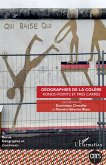 Geographies de la colere (eBook, ePUB)
