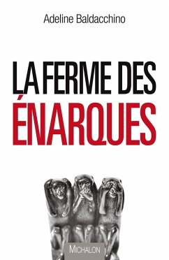 Cover La ferme des enarques (eBook, ePUB)