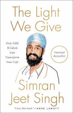 The Light We Give (eBook, ePUB) - Singh, Simran Jeet