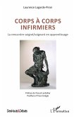 Corps a corps infirmiers (eBook, ePUB)