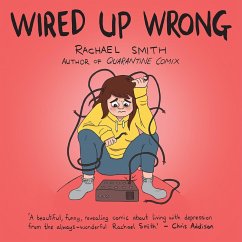 Wired Up Wrong (eBook, ePUB) - Smith, Rachael