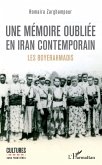 Une memoire oubliee en Iran contemporain (eBook, ePUB)