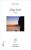 L'Age dore (eBook, ePUB) L'Age dore (eBook, ePUB)
