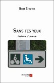 Sans tes yeux (eBook, ePUB)