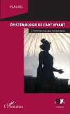 Epistemologie de l'art vivant (eBook, ePUB)