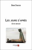Les jours d'apres (eBook, ePUB) Les jours d'apres (eBook, ePUB)