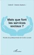 Mais que font les services sociaux ?... - Bild 1