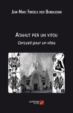 Atahut per un vitou. Cercueil pour un vitou (eBook, ePUB)