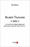 Gilbert Touchard rien (eBook, ePUB) Gilbert Touchard rien (eBook, ePUB)