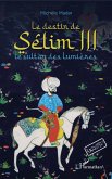 Le destin de Selim III (eBook, ePUB)