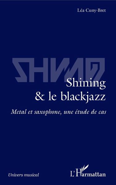 Shining & le blackjazz (eBook, ePUB)