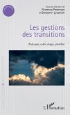 Les gestions des transitions (eBook, ePUB)