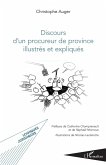 Discours d'un procureur de province illustres et expliques (eBook, ePUB)