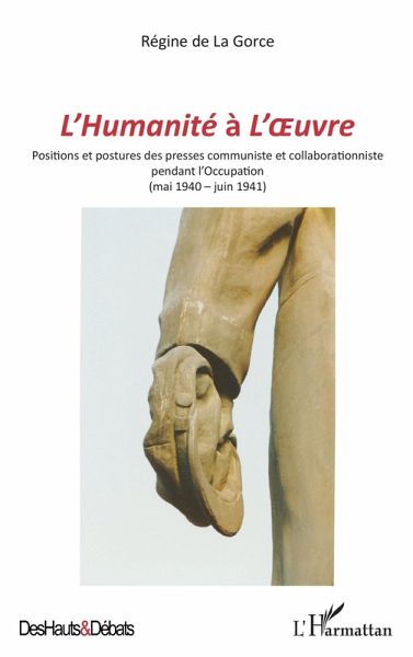 L'Humanite a L'Oeuvre (eBook, ePUB) L'Humanite a L'Oeuvre (eBook, ePUB)