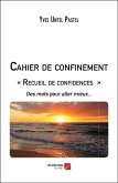 Cahier de confinement Recueil de confidences (eBook, ePUB)