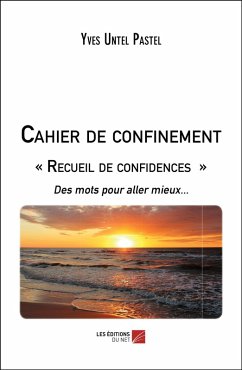 Cover Cahier de confinement Recueil de confidences (eBook, ePUB)