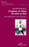 L'hygiene en milieu de soins au Mali (eBook, ePUB)