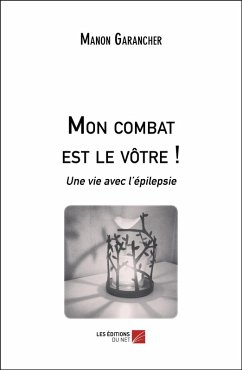 Cover Mon combat est le votre ! (eBook, ePUB)