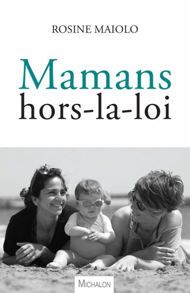 Mamans hors-la-loi (eBook, ePUB)