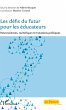 Les defis du futur pour les educateurs... - Bild 1