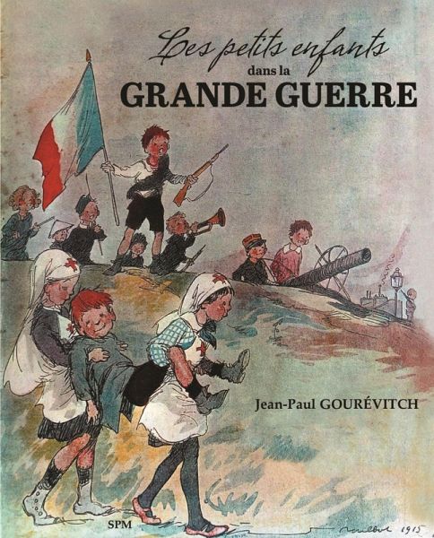 Les petits enfants dans la Grande guerre (eBook, ePUB) Les petits enfants dans la Grande guerre (eBook, ePUB)