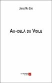 Au-dela du Voile (eBook, ePUB) Au-dela du Voile (eBook, ePUB)
