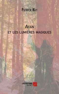 Cover Ayan et les lumieres magiques (eBook, ePUB)