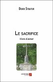 Le sacrifice (eBook, ePUB) Le sacrifice (eBook, ePUB)