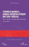 Terres rares : enjeu geopolitique du XXIe siecle (eBook, ePUB)