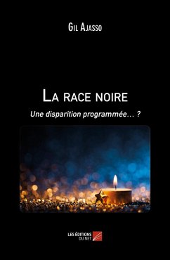 La race noire (eBook, ePUB) - Gil Ajasso, Ajasso