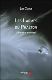 Les Larmes du Phaeton (eBook, ePUB)