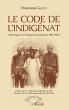Le code de l'indigenat (eBook, ePUB) - Bild 1