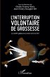 L'interruption volontaire de grossesse... - Bild 1