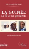 La Guinee au fil de ses presidents (eBook, ePUB) La Guinee au fil de ses presidents (eBook, ePUB)