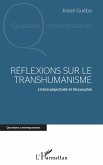 Reflexions sur le transhumanisme (eBook, ePUB)