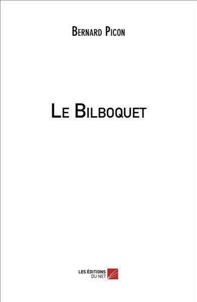Le Bilboquet (eBook, ePUB) Le Bilboquet (eBook, ePUB)