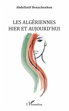 Cover Les Algeriennes hier et aujourd'hui (eBook, ePUB)