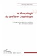 Anthropologie du conflit en Guadeloupe... - Bild 1