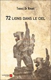 72 lions dans le ciel (eBook, ePUB) 72 lions dans le ciel (eBook, ePUB)